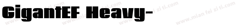 GigantEF Heavy字体转换